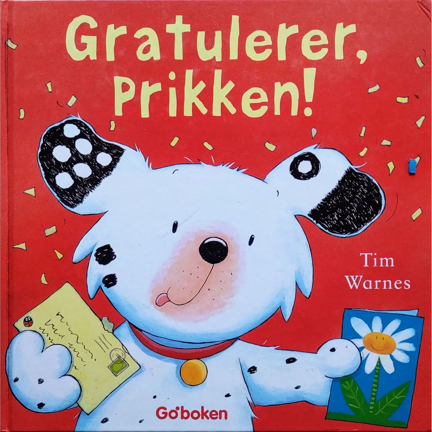 Gratulerer, Prikken! Brukte bøker av Tim Warnes fra Go'boken. 
