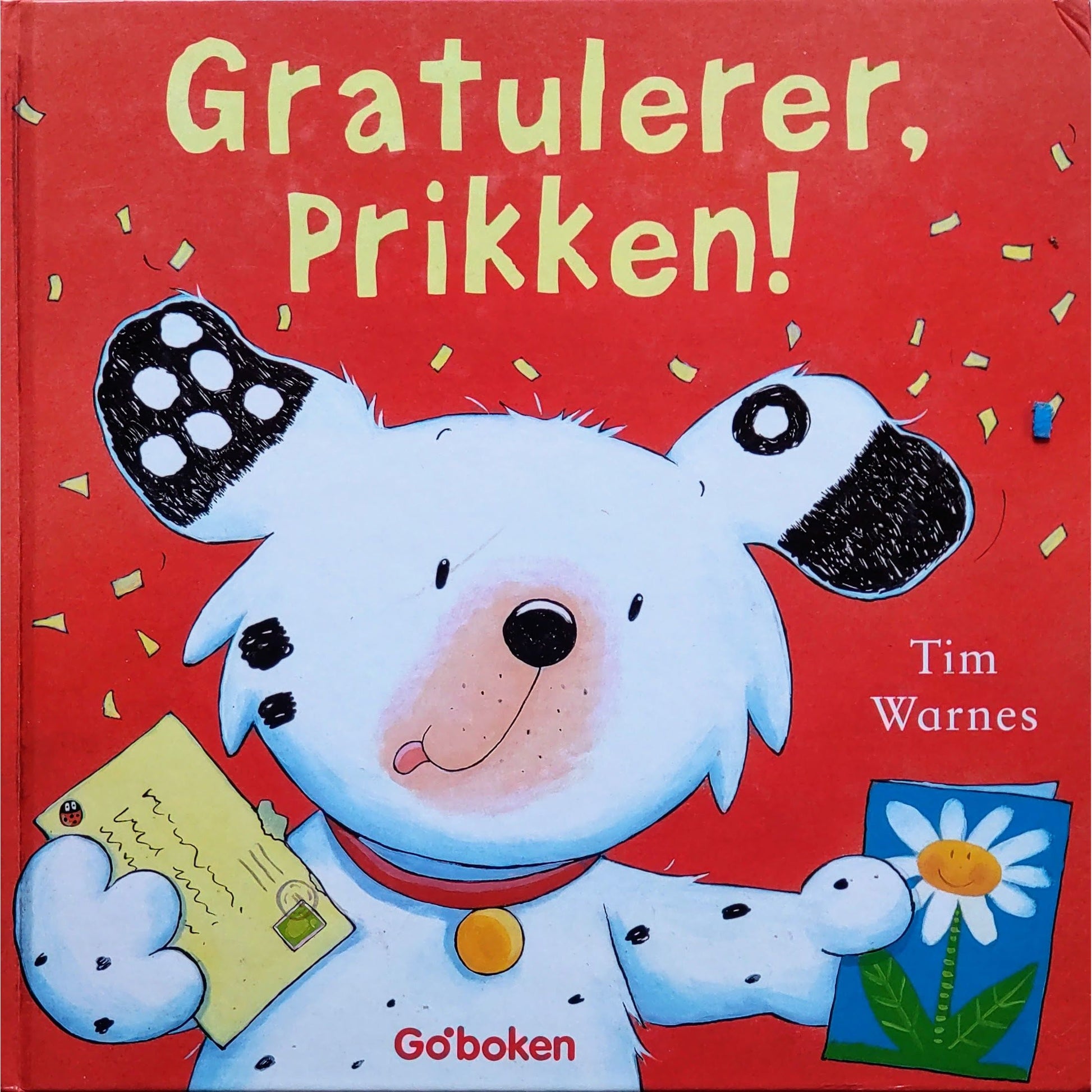 Gratulerer, Prikken! Brukte bøker av Tim Warnes fra Go'boken. 