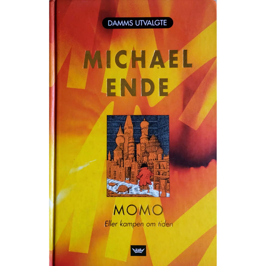 Momo - eller kampen om tiden. Brukte bøker av Michael Ende