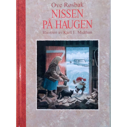 Nissen på Haugen, brukte bøker av Ove Røsbak og Kjell Midthun