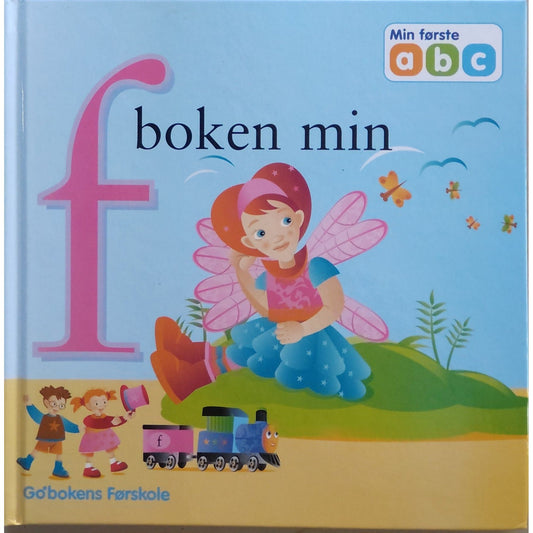 Min første abc - f-boken min. Brukte bøker av Go'boken