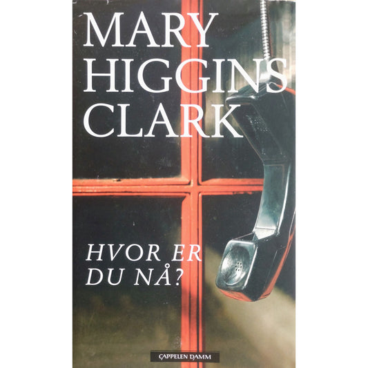 Hvor er du nå? Brukte bøker av Mary Higgins Clark