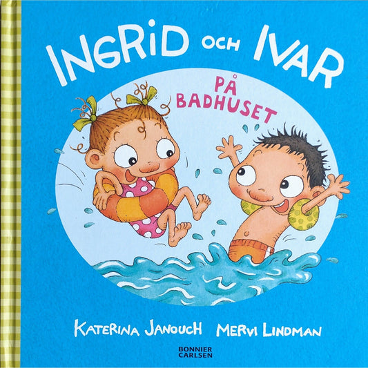 Ingrid och Ivar på badhuset, brukte bøker av Katerina Janouch og Mervi Lindman
