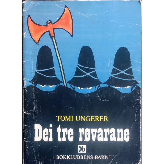 Dei tre røvarane, brukte bøker av Tomi Ungerer og Kjartan Fløgstad