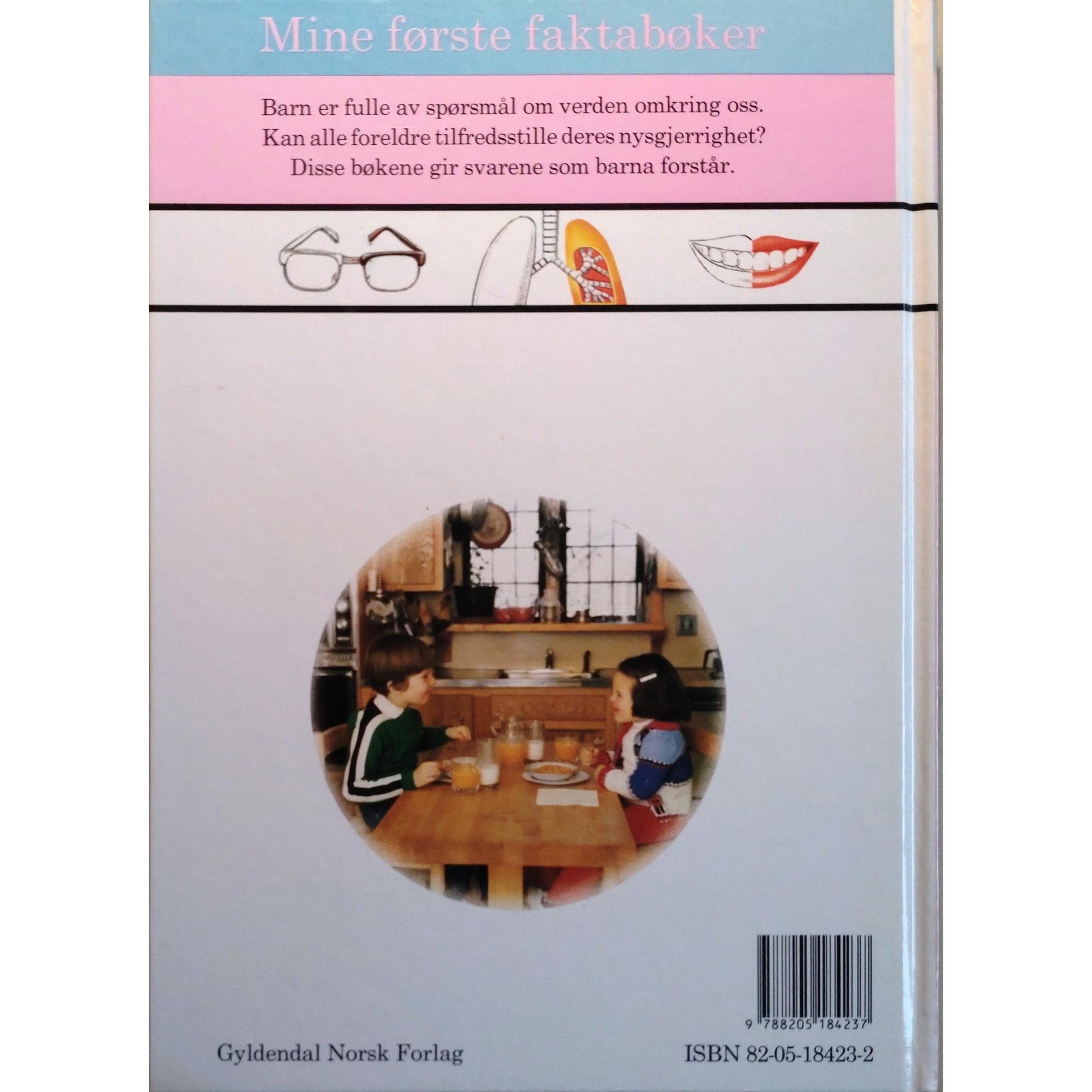 Kroppen vår - Mine første faktabøker - Brukte bøker