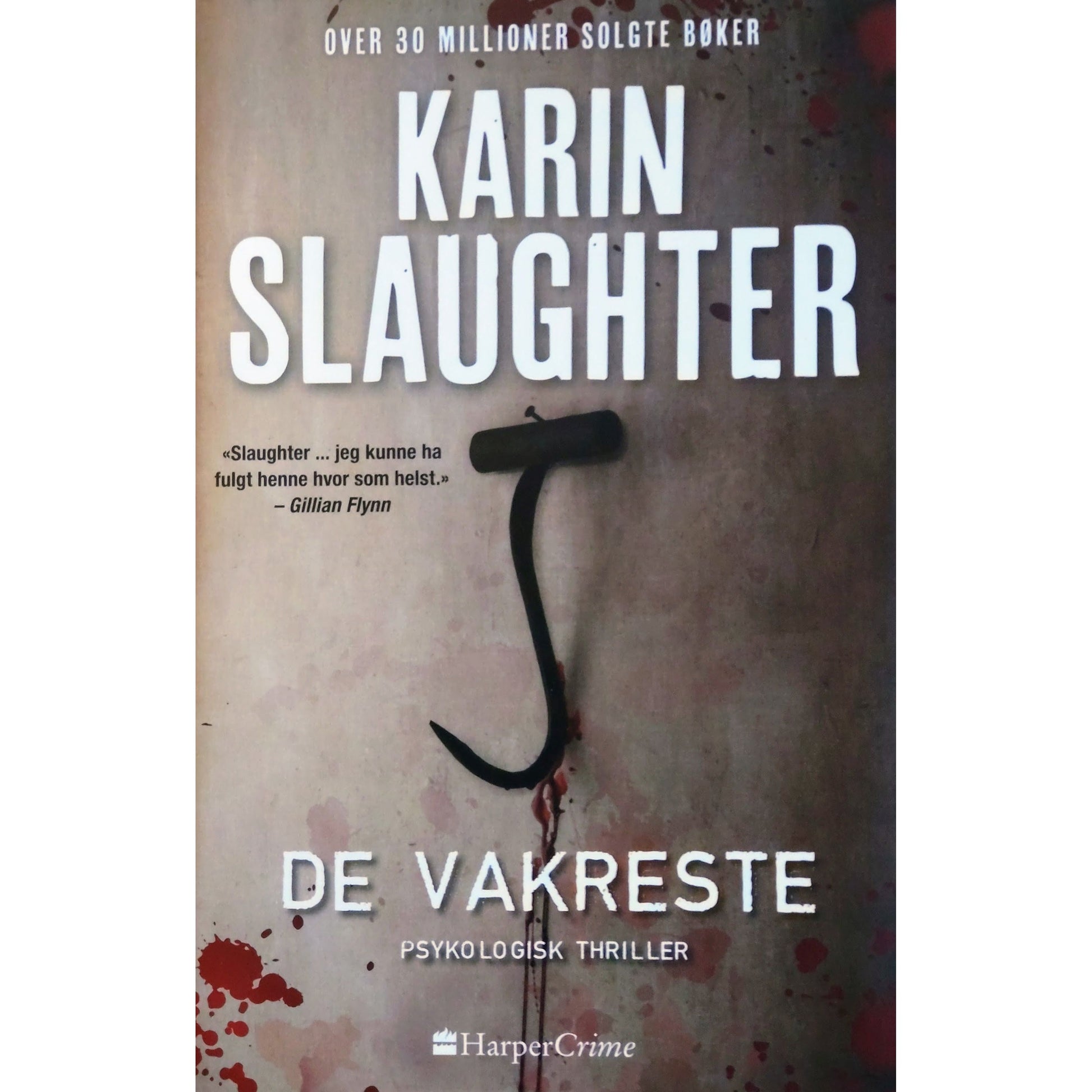 De vakreste, brukte bøker av Karin Slaughter