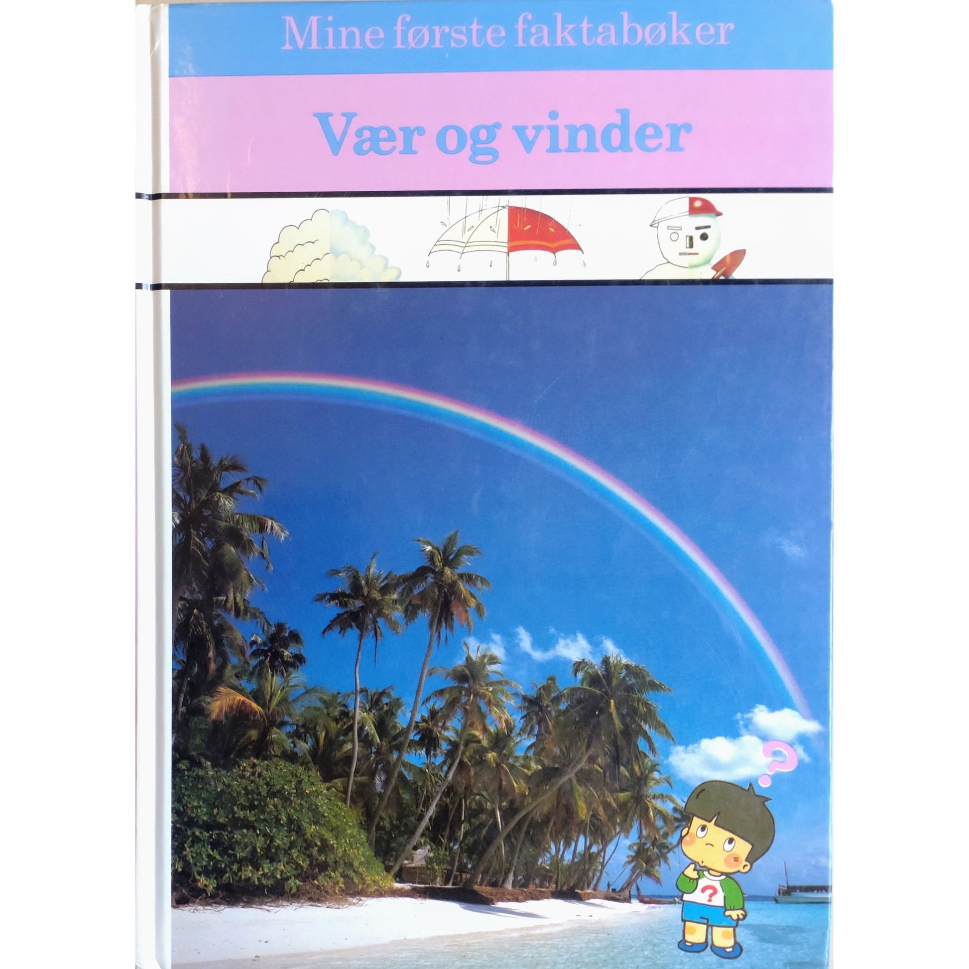 Vær og vinder - Mine første faktabøker - Brukte bøker