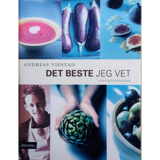 Det beste jeg vet. Brukt bok av Andreas Viestad. Kokebok
