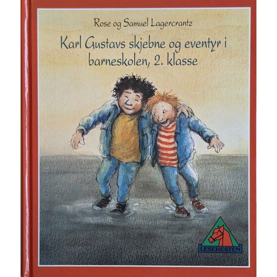 Karl Gustavs skjebne og eventyr i barneskolen, 2. klasse - brukte bøker av Rose og Samuel Lagercrantz