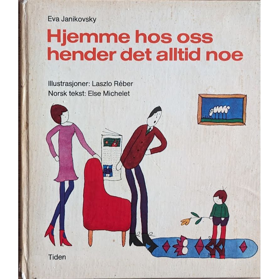 Hjemme hos oss hender det alltid noe, brukte bøker av Eva Janikovsky