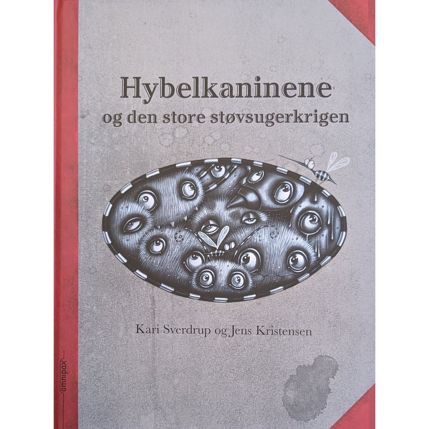 Hybelkaninene og den store støvsugerkrigen - Brukte barnebøker av Kari Sverdrup og Jens Kristensen