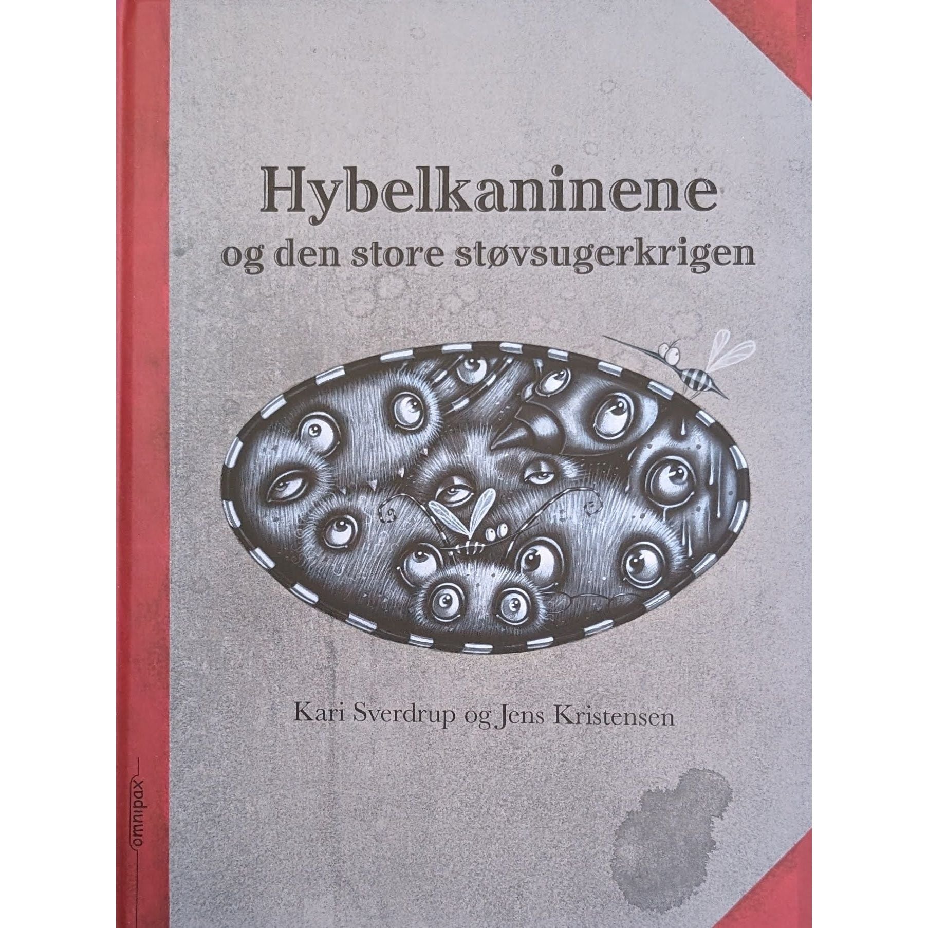 Hybelkaninene og den store støvsugerkrigen - Brukte barnebøker av Kari Sverdrup og Jens Kristensen