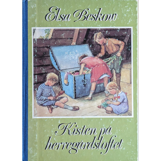 Kisten på herregårdsloftet - Brukte barnebøker av Elsa Beskow