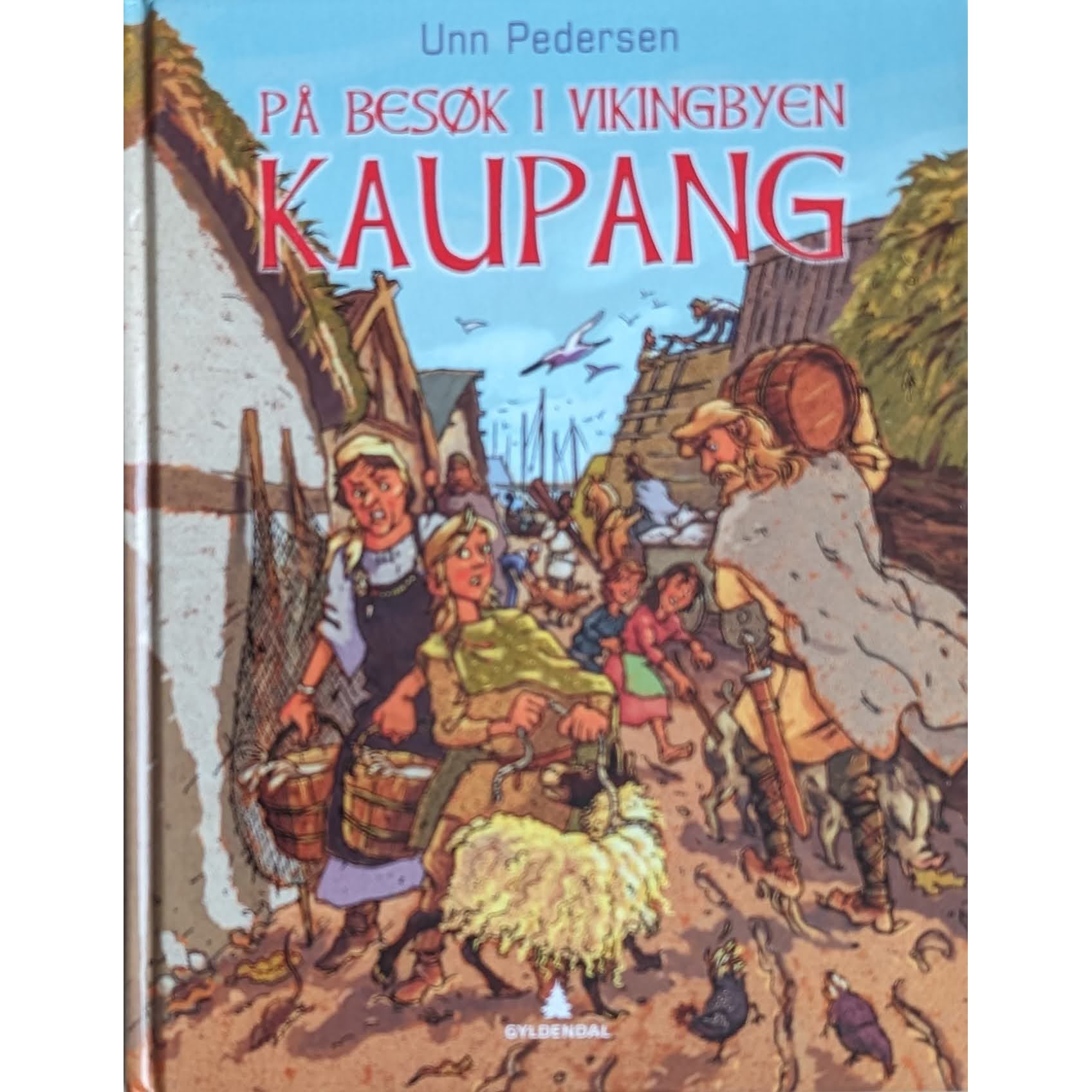 På besøk i vikingbyen Kaupang, brukte bøker av Unn Pedersen