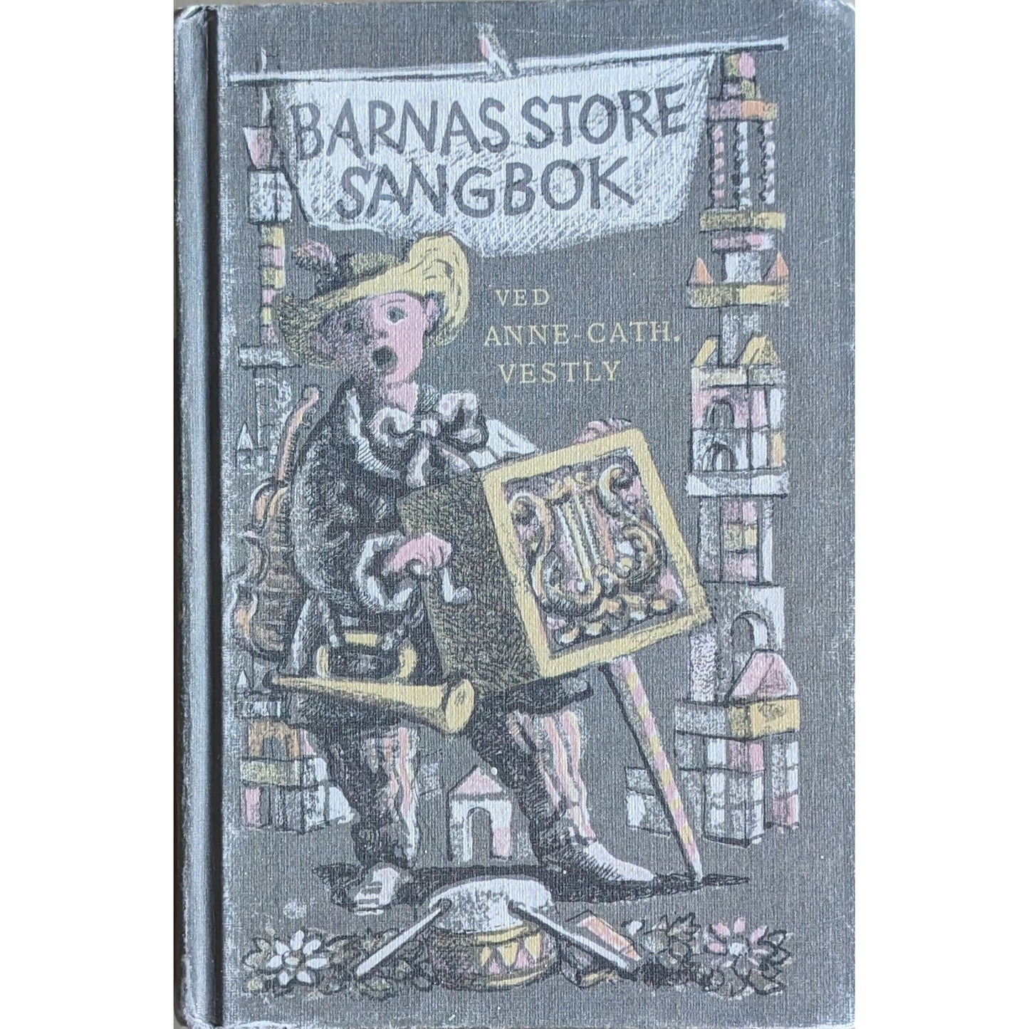 Vestly, Anne-Cath: Barnas store sangbok
