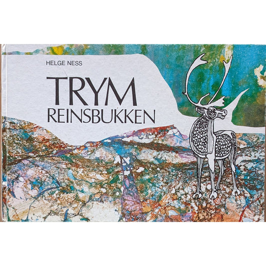 Ness, Helge: Trym reinsbukken