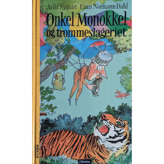 Onkel Monokkel og trommeslageriet - Brukte barnebøker av Arild Nyquist og Hans Normann Dahl