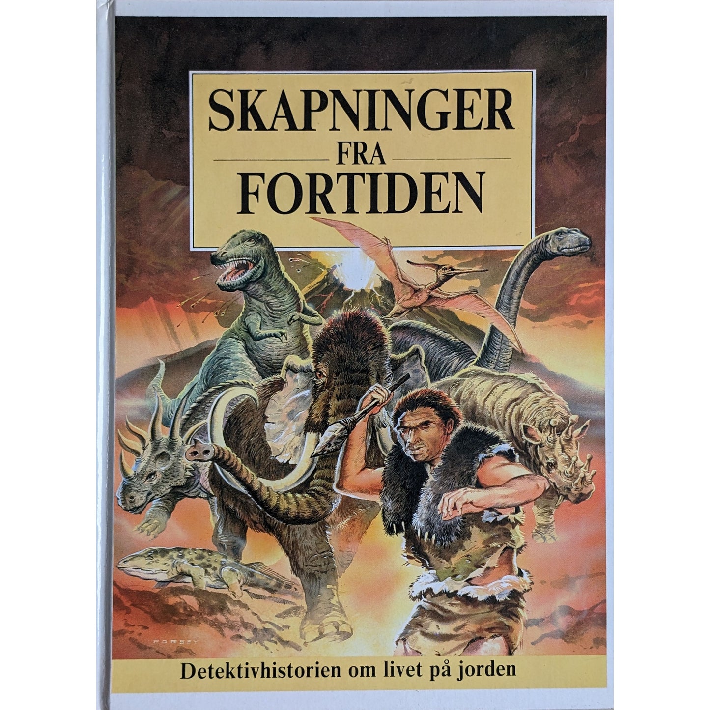 Skapninger fra fortiden. Brukte bøker av John Stidworthy