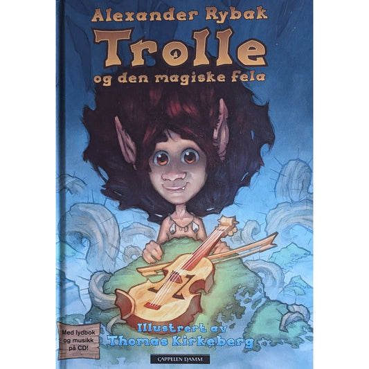 Trolle og den magiske fela. Brukte bøker av Alexander Rybak