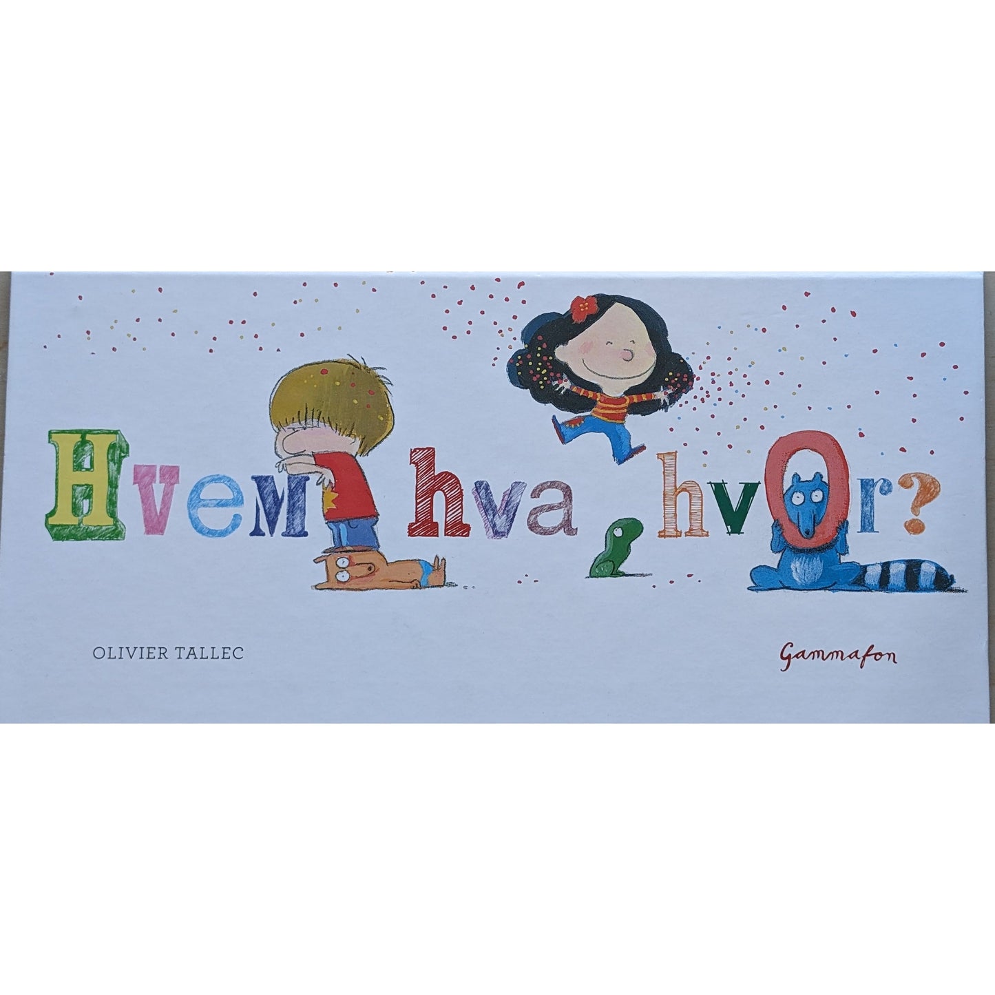 Hvem, hva, hvor? Brukte bøker for barn av Olivier Tallec