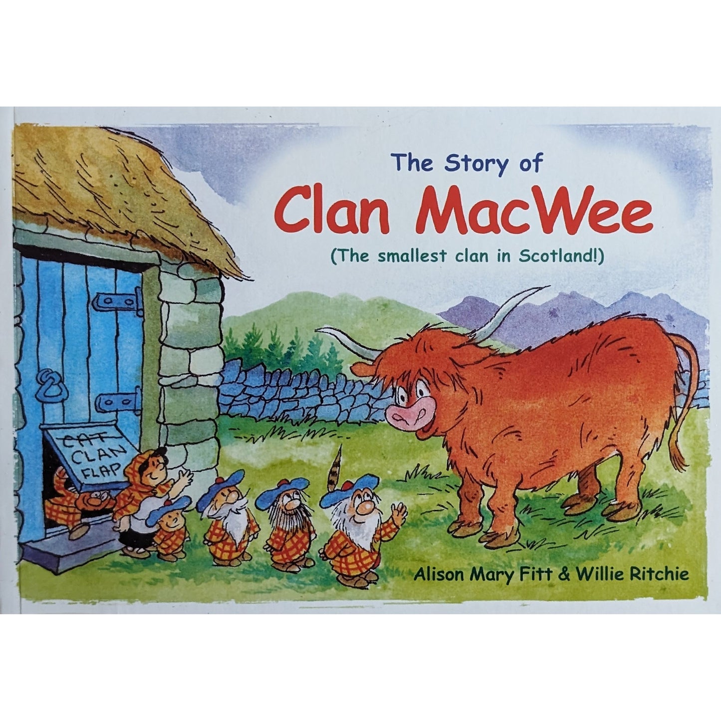 The Story of Clan McWee. Brukte bøker av Alison Mary Fitt og Willie RItchie