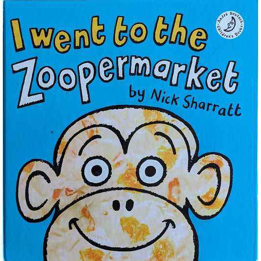 I went to the zoopermarket, brukte bøker av Nick Sharratt