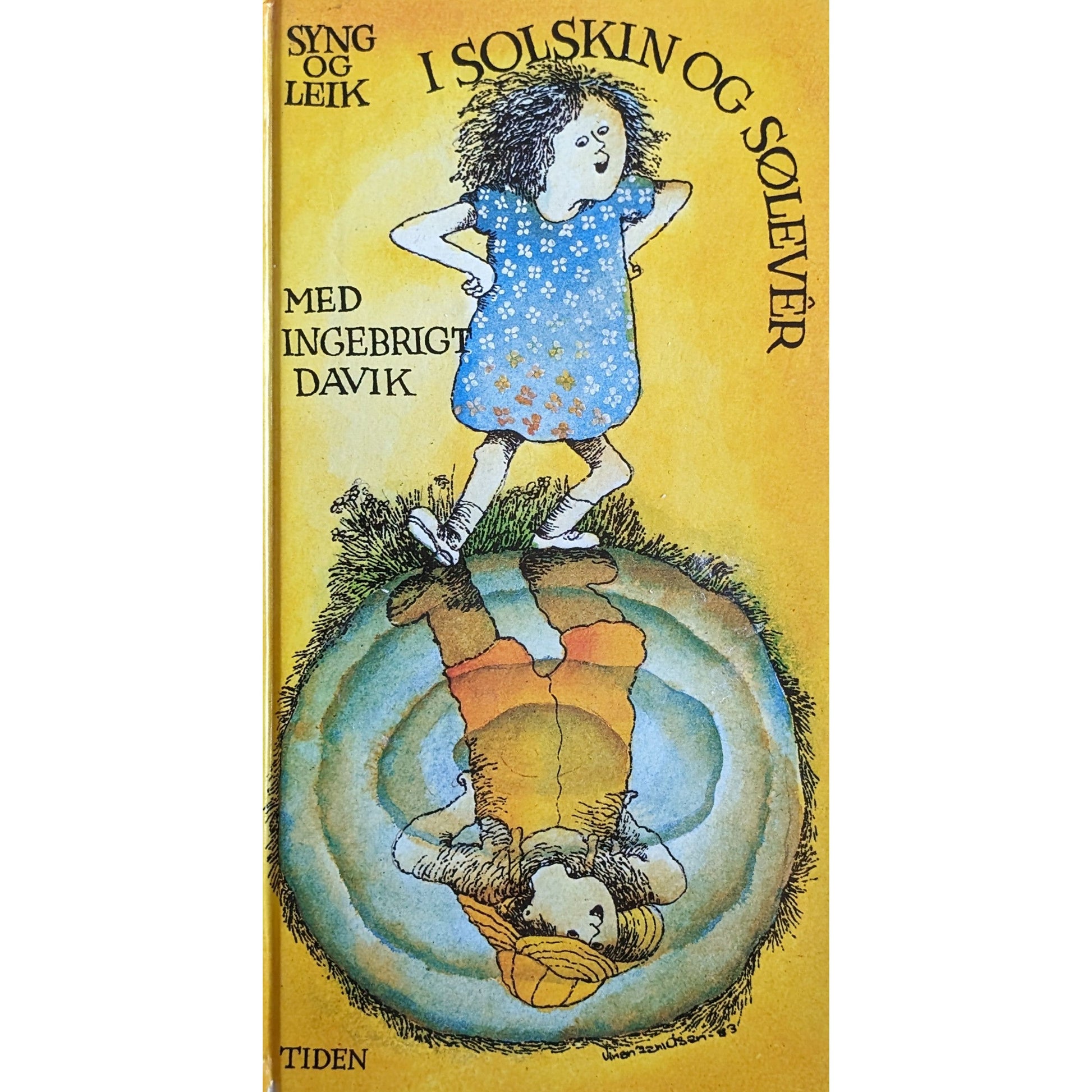 Syng og leik i solskin og sølevêr, brukte barnebøker av Ingebrigt Davik
