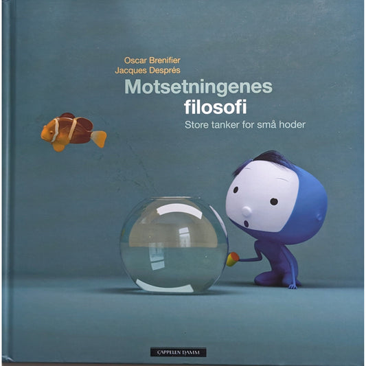 Motsetningenes filosofi, store tanker for små hoder brukte bøker av Oscar Brenfier