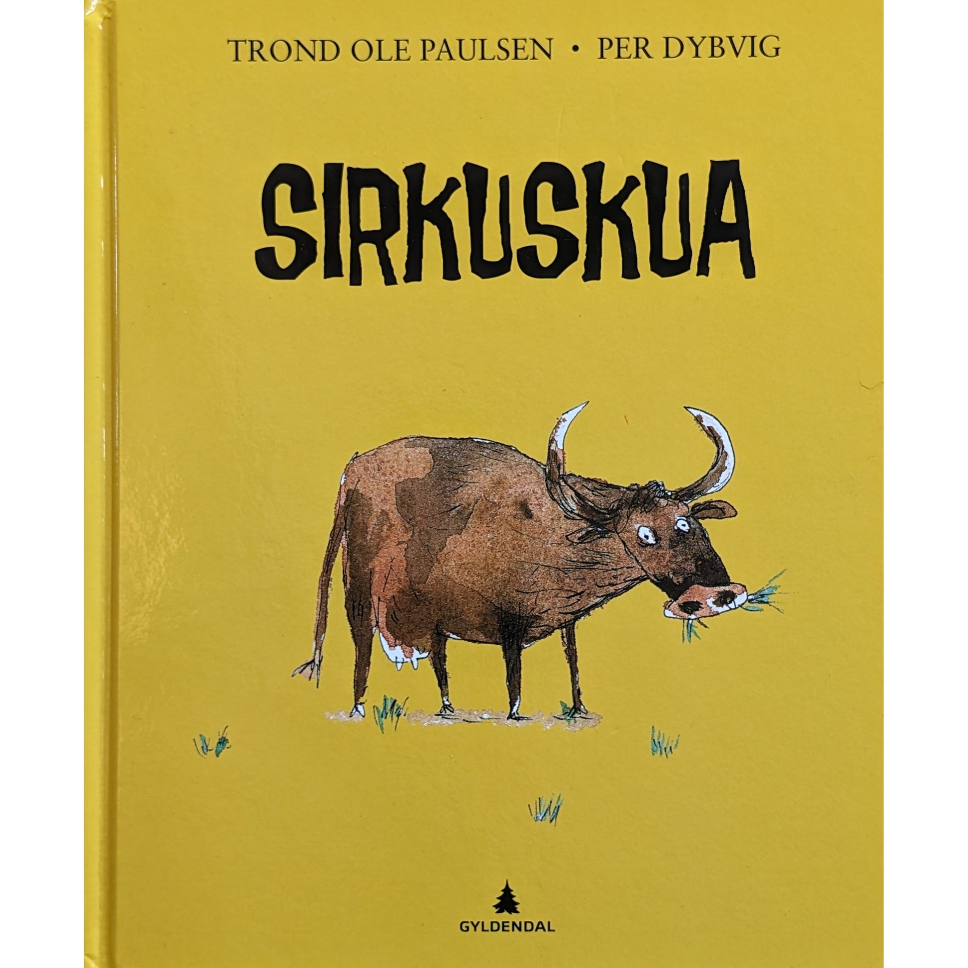 Sirkuskua, brukte bøker av Trond Ole Paulsen og Per Dybvig