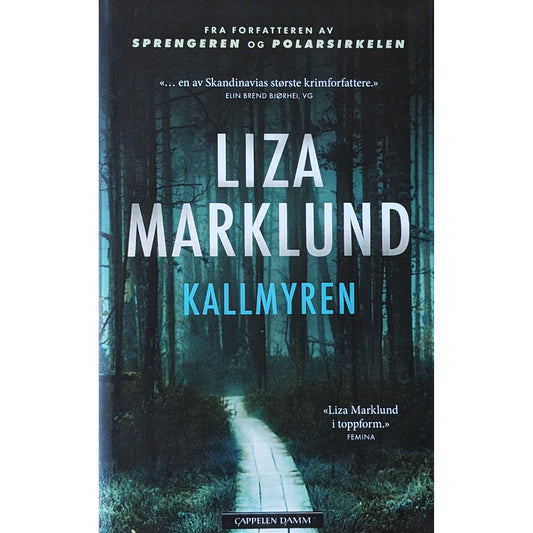 Kallmyren, brukte bøker av Liza Marklund i Polarsirkelen-serien