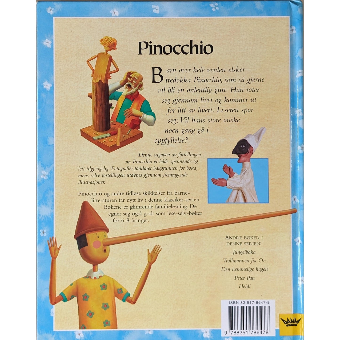 Pinocchio. Brukte bøker av Carlo Collodi og Simon Bartram