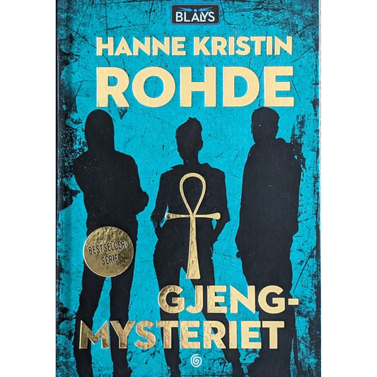 Blålys - Gjengmysteriet. Brukte bøker av Hanne Kristin Rohde
