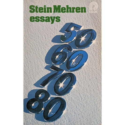 Essays 50 60 70 80. Brukte bøker av Stein Mehren. Poesi, lyrikk, essay