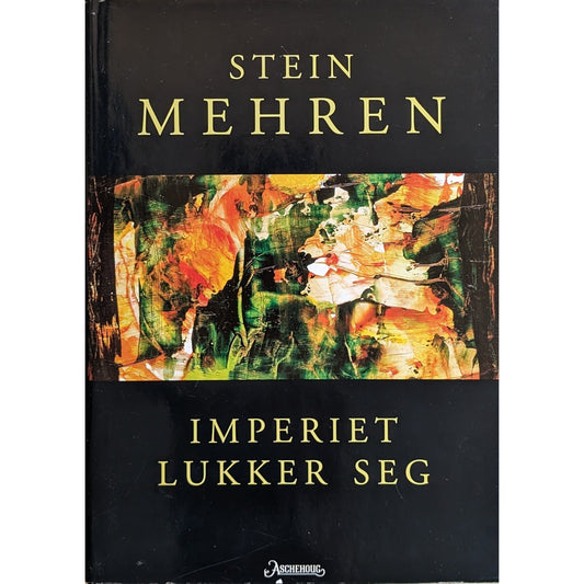 Dikt 2004. Imperiet lukker seg. Brukte bøker av Stein Mehren. Poesi