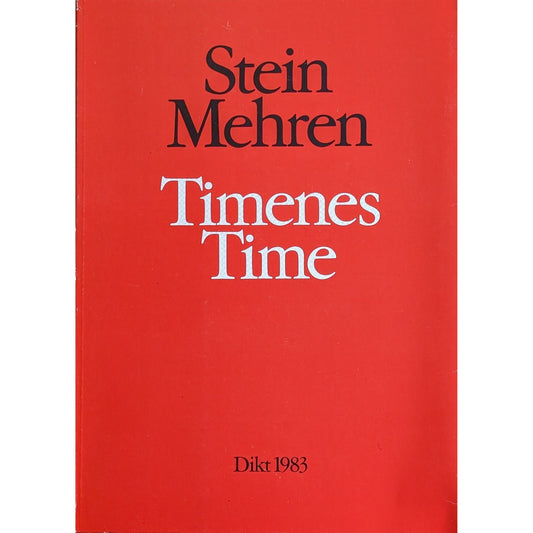 Dikt 1983. Timenes time. Brukte bøker av Stein Mehren. Poesi