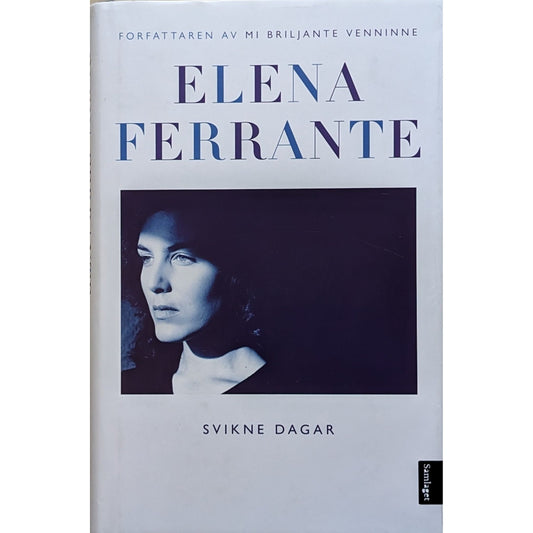 Svikne dagar. Brukte bøker av Elena Ferrante