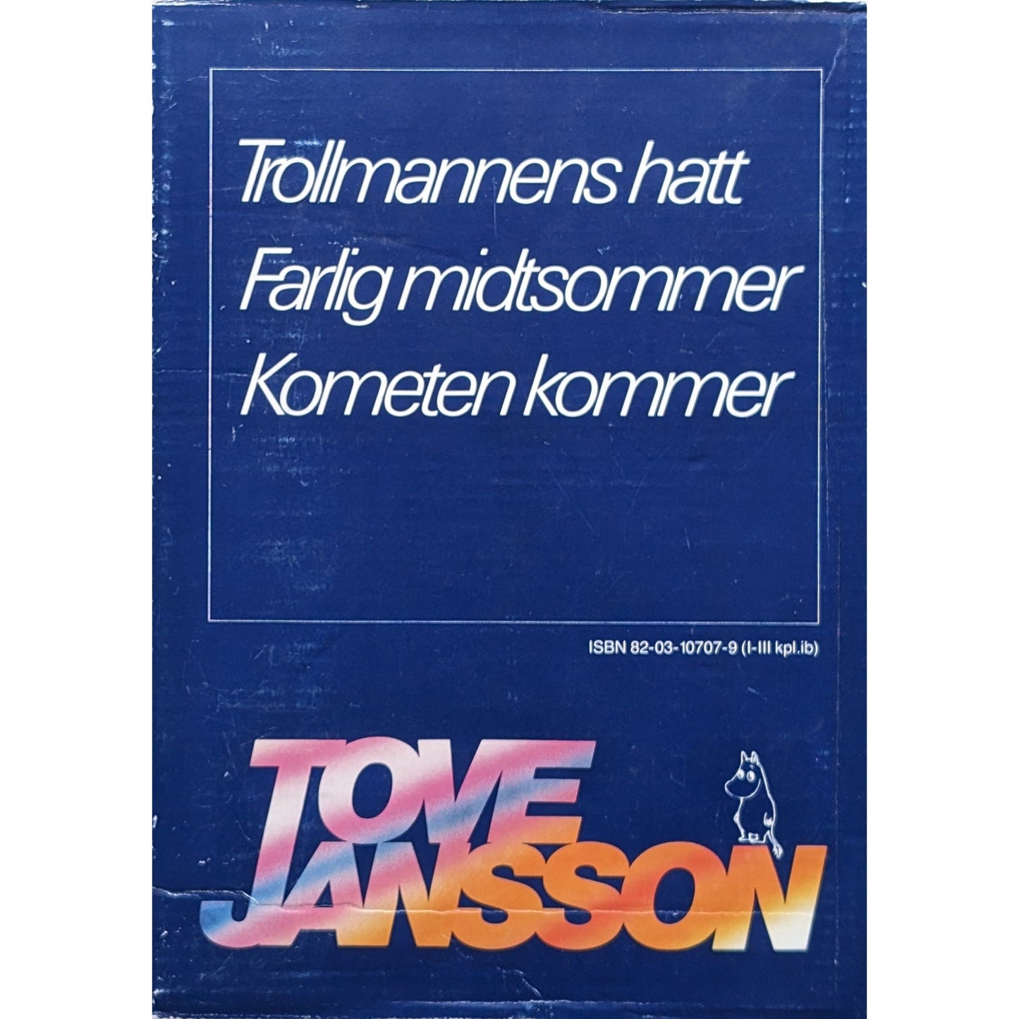 Tove Jansson: Trollmannens hatt, Farlig midtsommer og Kometen kommer. Brukte bøker 