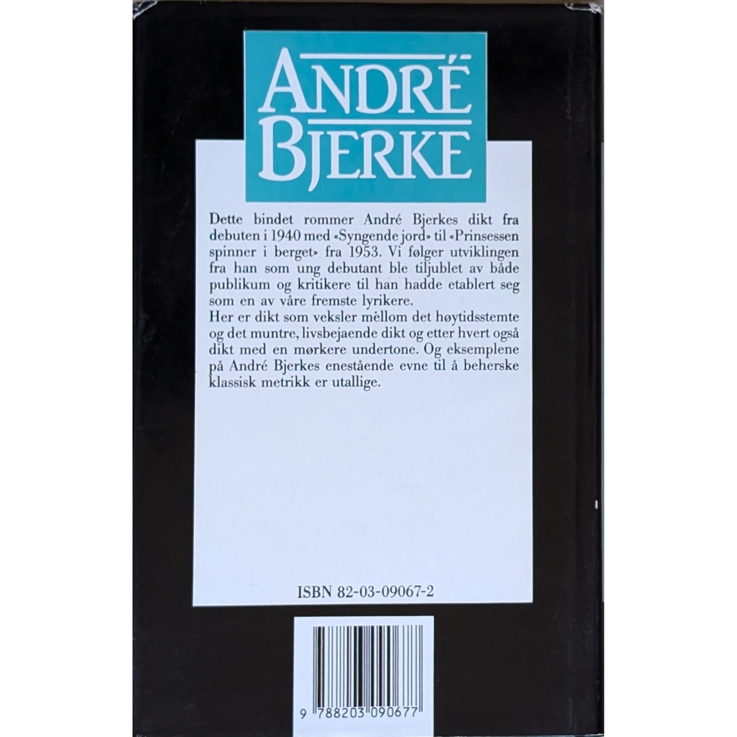 Samlede dikt I og II, brukte bøker av André Bjerke. Poesi, dikt, lyrikk