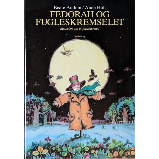 Fedorah og fugleskremselet, brukte barnebøker av Beate Audum og Anne Holt