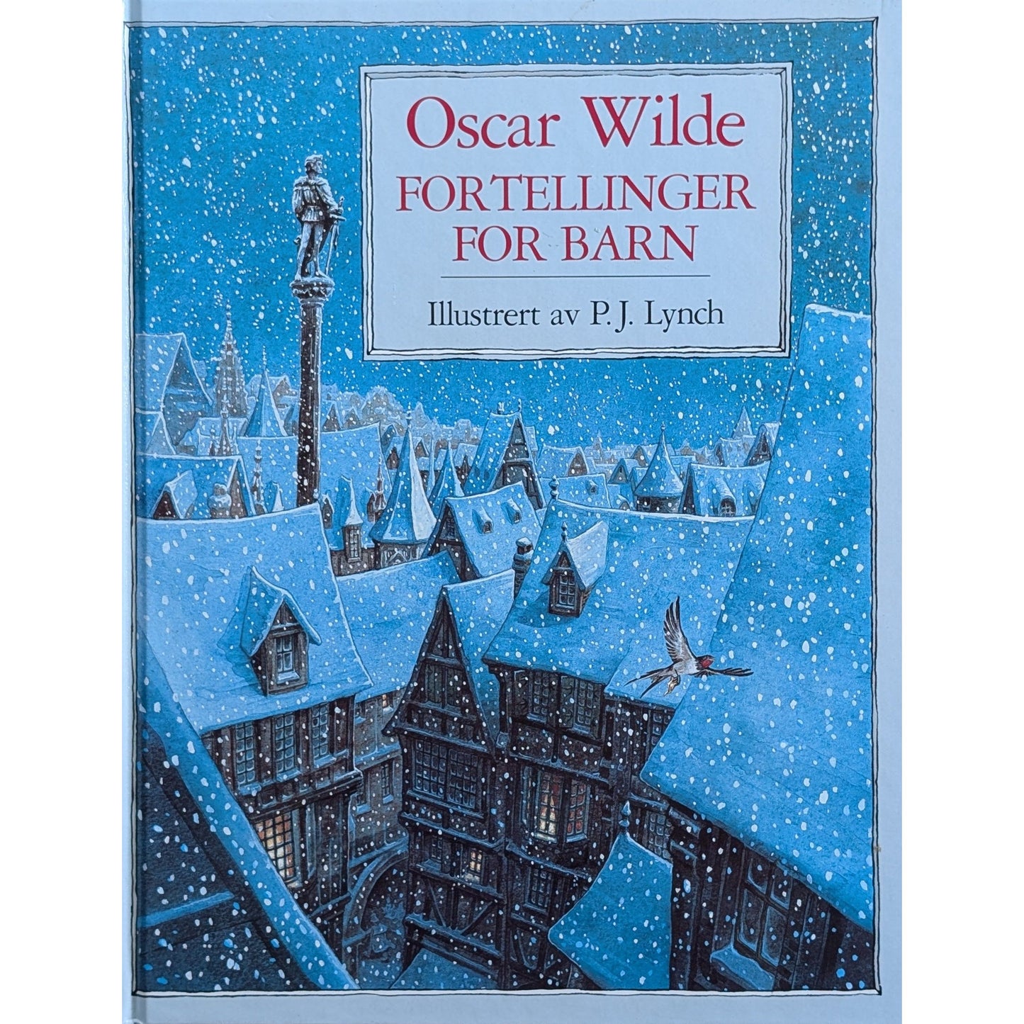 Fortellinger for barn - Brukte bøker av Oscar Wilde og P.J. Lynch