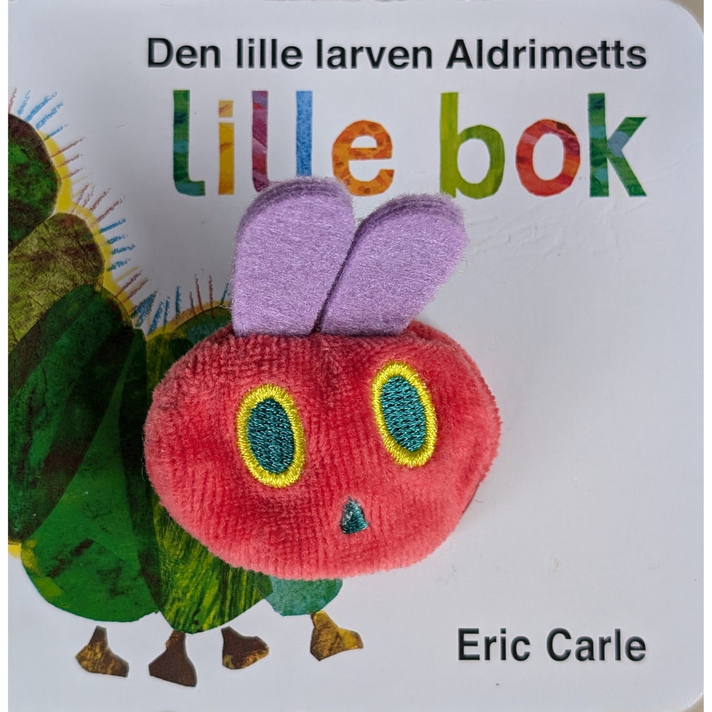 Den lille larven Aldrimetts lille bok - Fingerdukkebok, brukte bøker av Eric Carle