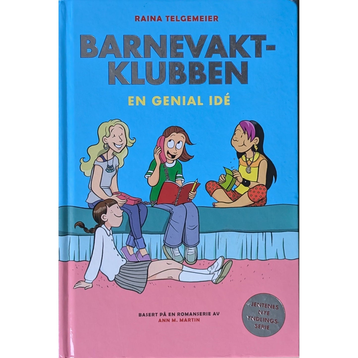 Barnevaktklubben (1) - En genial idé, brukte bøker av Raina Telgemeier