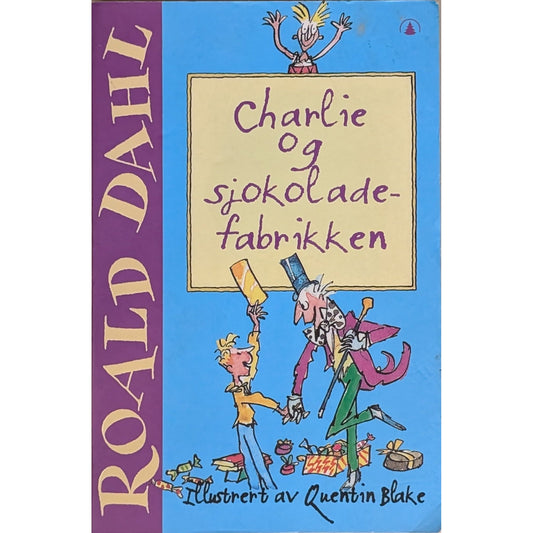 Charlie og sjokoladefabrikken - Brukte bøker av Roald Dahl