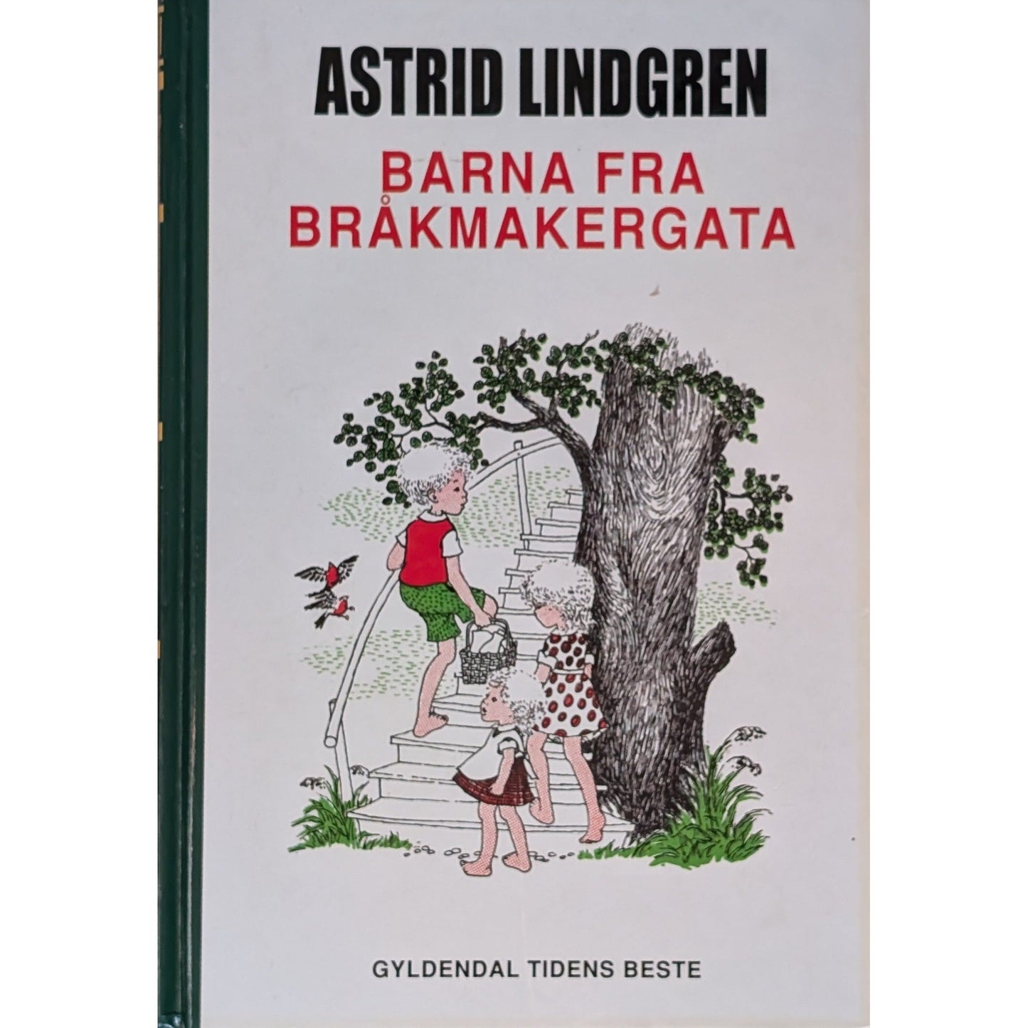 Brukte barnebøker av Astrid Lindgren: Barna fra Bråkmakergata