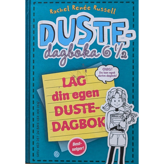 Dustedagboka 6 1/2 - Brukte bøker av Rachel Renée Russell