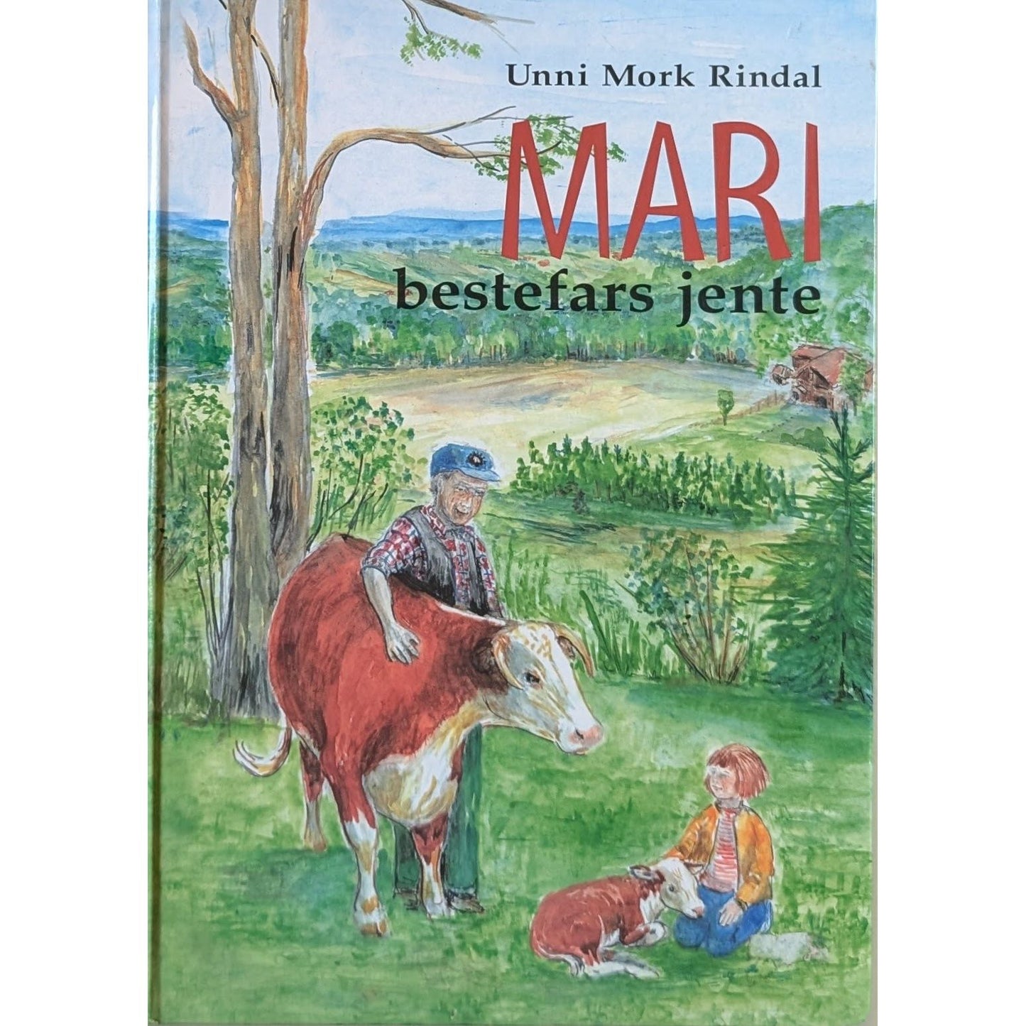 Mari - bestefars jente, brukte bøker av Unni Mork Rindal