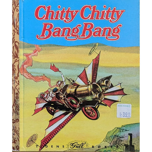 Tidens gull bøker - Chitty Citty Bang Bang, brukte bøker