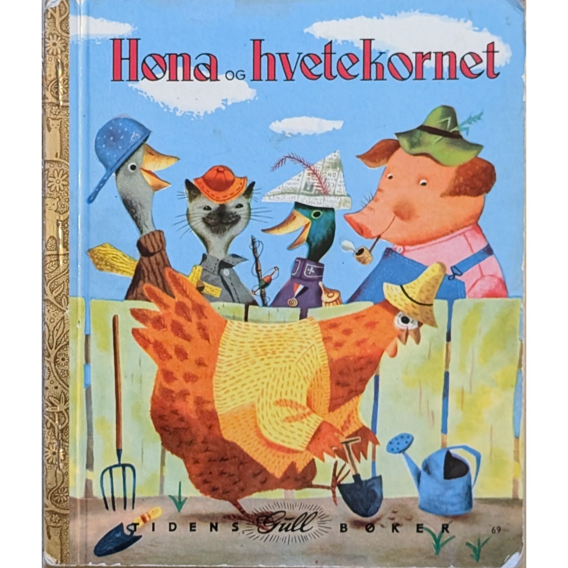 Tidens gull bøker - Høne og hvetekornet, brukte bøker