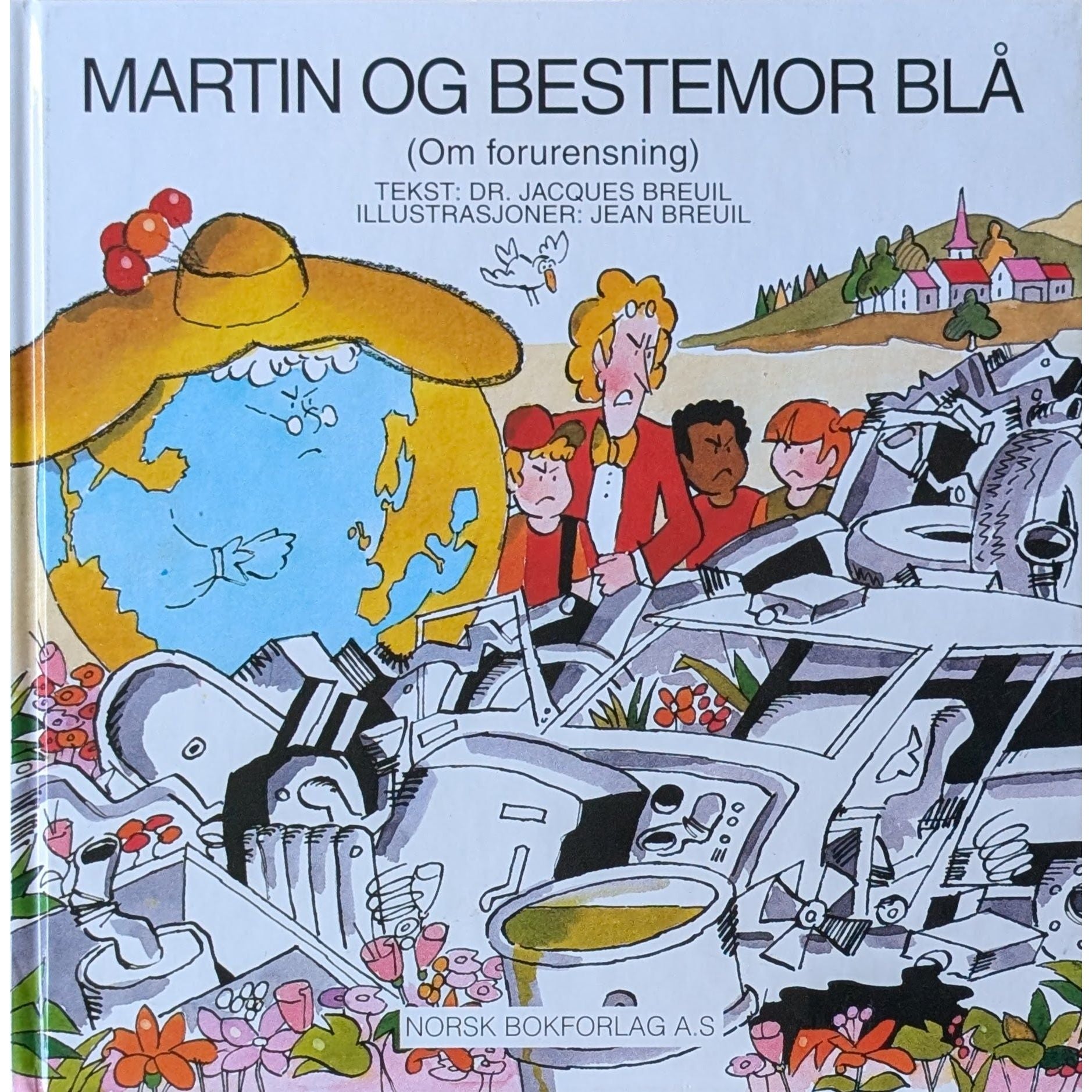 Martin og bestemor Blå - om forurensning, brukte bøker av Jaques Breuil