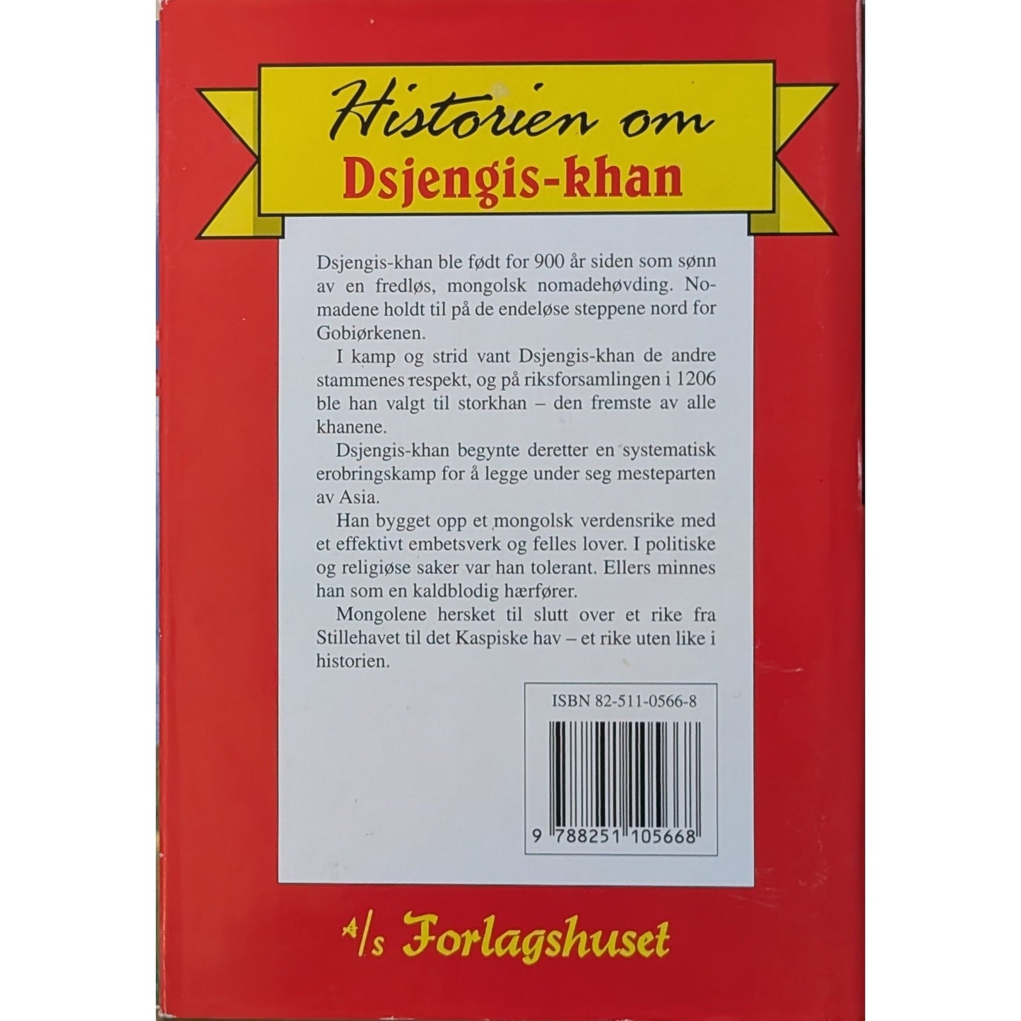 Historien om Dsjengis-khan - Eliteserien nr. 45. Brukte bøker av Charles King